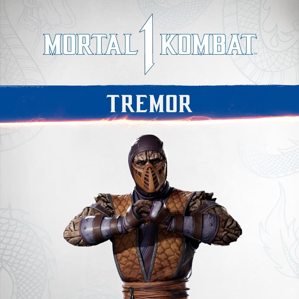 MK1: Tremor